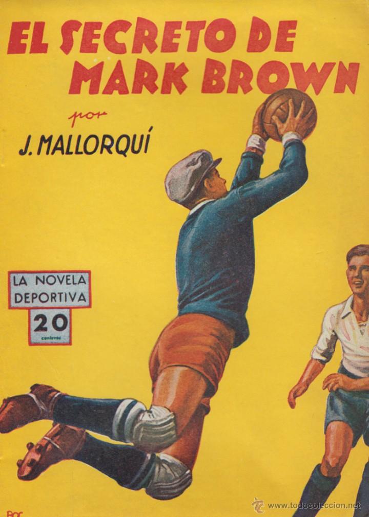 J Mallorquí - Secreto Mark Brown