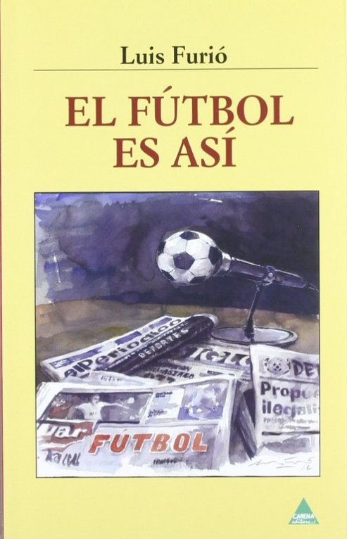 Luis Furio el fubol es así - còpia.jpg