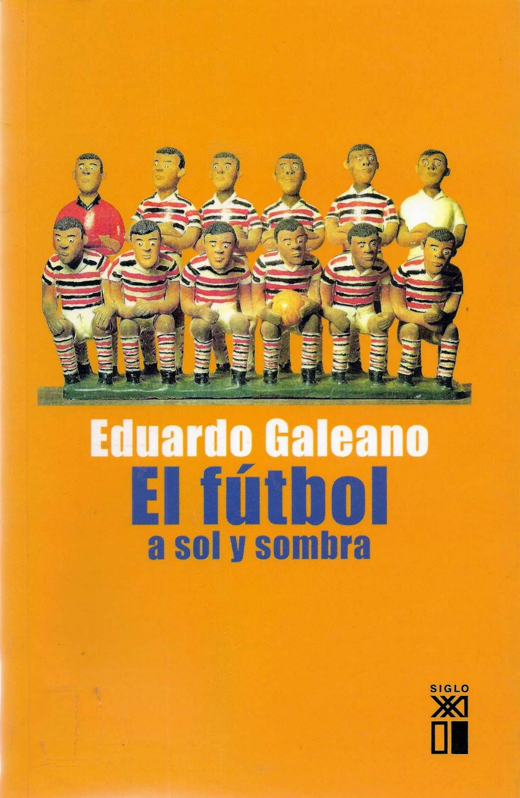 El fútbol a sol y sombra.jpg